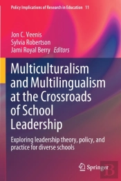 Multiculturalism And Multilingualism At The Crossroads Of School Leadership