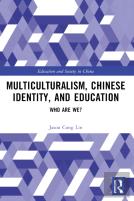 Multiculturalism, Chinese Identity, And Education
