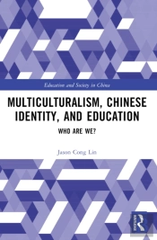 Multiculturalism, Chinese Identity, And Education