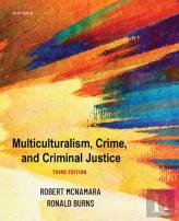Multiculturalism, Crime, And Criminal Justice