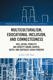 Multiculturalism, Educational Inclusion, And Connectedness