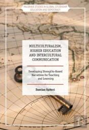 Multiculturalism, Higher Education And Intercultural Communication