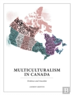 Bertrand.pt - Multiculturalism In Canada: Evidence And Anecdote