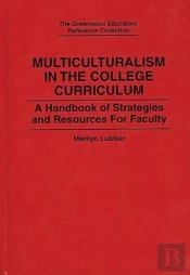 Multiculturalism In The College Curriculum