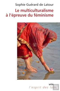 Bertrand.pt - Multiculturalisme A L'Epreuve Du Feminisme