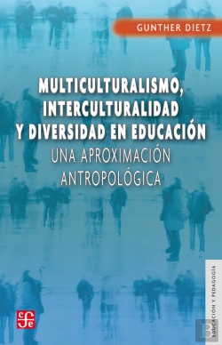 Bertrand.pt - Multiculturalismo, Interculturalidad Y Diversidad En Educación