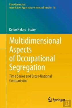 Bertrand.pt - Multidimensional Aspects Of Occupational Segregation
