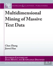 Multidimensional Mining Of Massive Text Data
