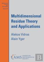Multidimensional Residue Theory And Applications