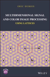 Multidimensional Signal And Color Image Processing Using Lattices