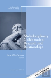 Multidisciplinary Collaboration: Research And Relationships