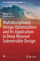 Multidisciplinary Design Optimization And Its Application In Deep Manned Submersible Design