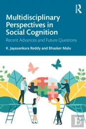 Multidisciplinary Perspectives In Social Cognition