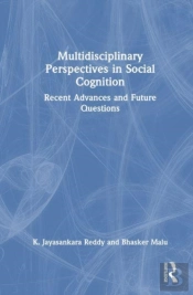 Multidisciplinary Perspectives In Social Cognition