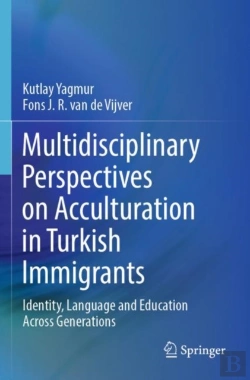 Bertrand.pt - Multidisciplinary Perspectives On Acculturation In Turkish Immigrants