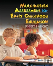 Multifaceted Assessment For Early Childhood Education