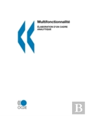 Multifonctionnalit?: Elaboration D'Un Cadre Analytique