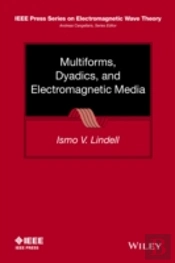 Multiforms, Dyadics, And Electromagnetic Media