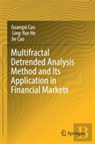 Multifractal Detrended Analysis Method And Its Application In Financial Markets