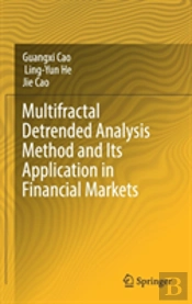Multifractal Detrended Analysis Method And Its Application In Financial Markets