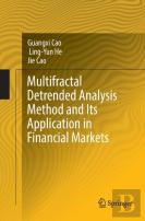 Multifractal Detrended Analysis Method And Its Application In Financial Markets