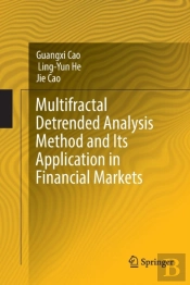 Multifractal Detrended Analysis Method And Its Application In Financial Markets