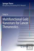 Multifunctional Gold Nanostars For Cancer Theranostics