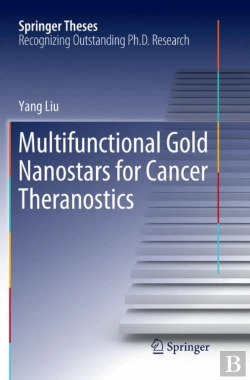 Bertrand.pt - Multifunctional Gold Nanostars For Cancer Theranostics
