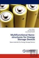 Multifunctional Nano-Structures For Energy Storage Devices