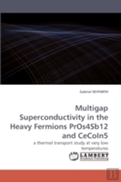 Bertrand.pt - Multigap Superconductivity In The Heavy