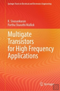 Bertrand.pt - Multigate Transistors For High Frequency Applications