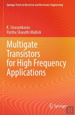 Bertrand.pt - Multigate Transistors For High Frequency Applications