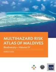 Multihazard Risk Atlas Of Maldives - Volume Iv