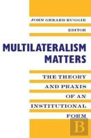Multilateralism Matters