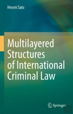 Bertrand.pt - Multilayered Structures Of International Criminal Law