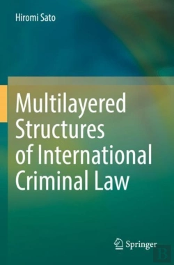 Bertrand.pt - Multilayered Structures Of International Criminal Law