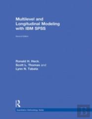 Multilevel And Longitudinal Modeling With Ibm Spss