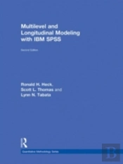 Multilevel And Longitudinal Modeling With Ibm Spss