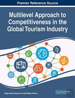 Bertrand.pt - Multilevel Approach To Competitiveness In The Global Tourism Industry