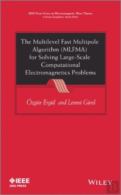 Bertrand.pt - Multilevel Fast Multipole Algorithm (Mlfma) For Solving Large-Scale Computational Electromagnetics Problems