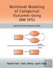 Multilevel Modeling Of Categorical Outcomes Using Ibm Spss
