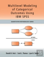 Multilevel Modeling Of Categorical Outcomes Using Ibm Spss