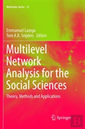 Multilevel Network Analysis For The Social Sciences