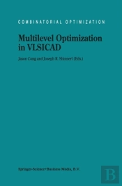 Multilevel Optimization In Vlsicad