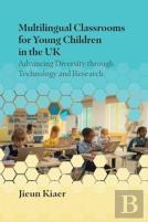 Multilingual Classrooms For Young Children In The Uk