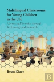Multilingual Classrooms For Young Children In The Uk