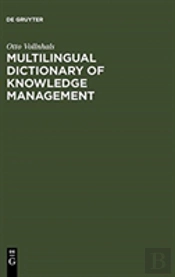 Multilingual Dictionary Of Knowledge Management