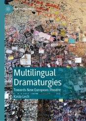 Multilingual Dramaturgies