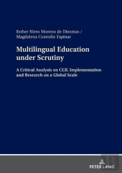 Multilingual Education Under Scrutiny