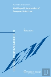 Multilingual Interpretation Of European Union Law